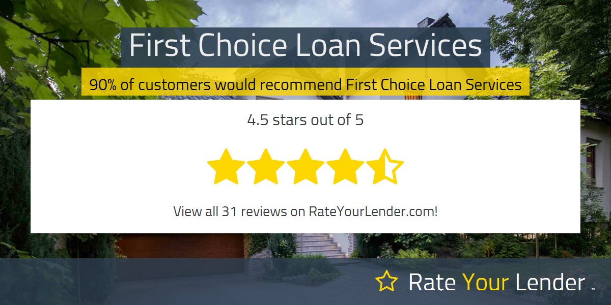 First Choice Loan Services - Mortgage Lender Reviews & Ratings